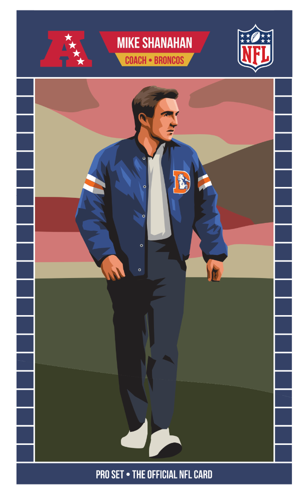 MIKE SHANAHAN FOR DENVER BRONCOS