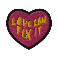 LOVE CAN FIX IT PATCH