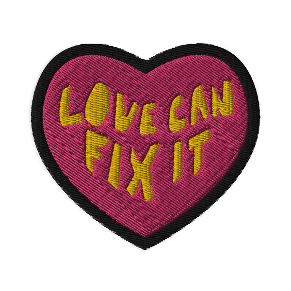LOVE CAN FIX IT PATCH